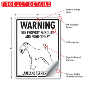 Lakeland Terrier! Property Patrolled Sign (9" x 12") - 0