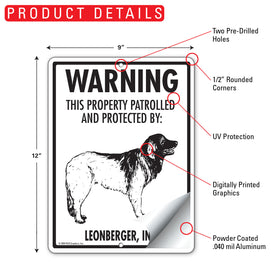 Leonberger! Property Patrolled Sign (9" x 12") - 0