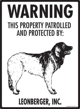 Leonberger - Warning! Property Sign