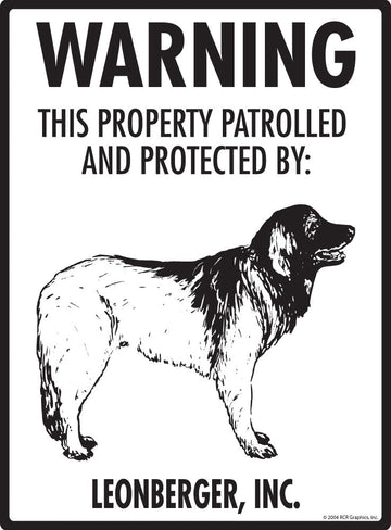 Leonberger - Warning! Property Sign