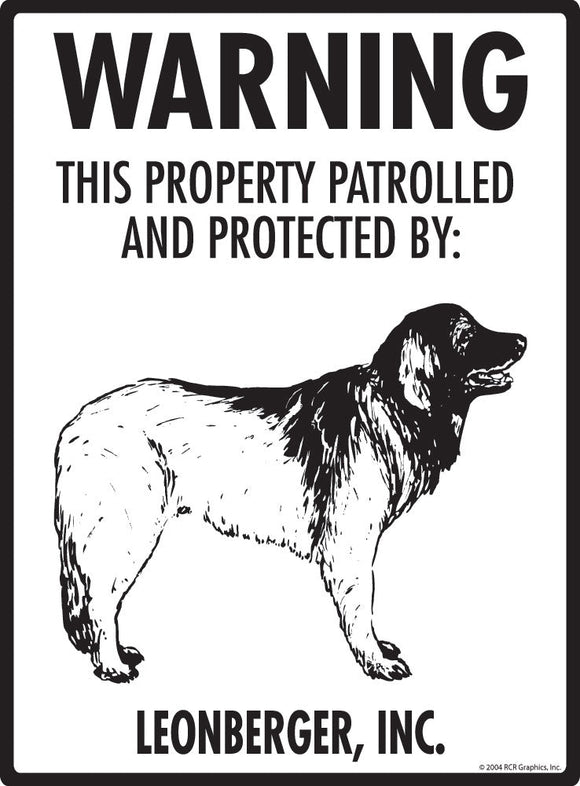 Leonberger - Warning! Property Sign