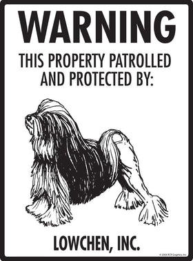 Lowchen - Warning! Property Sign