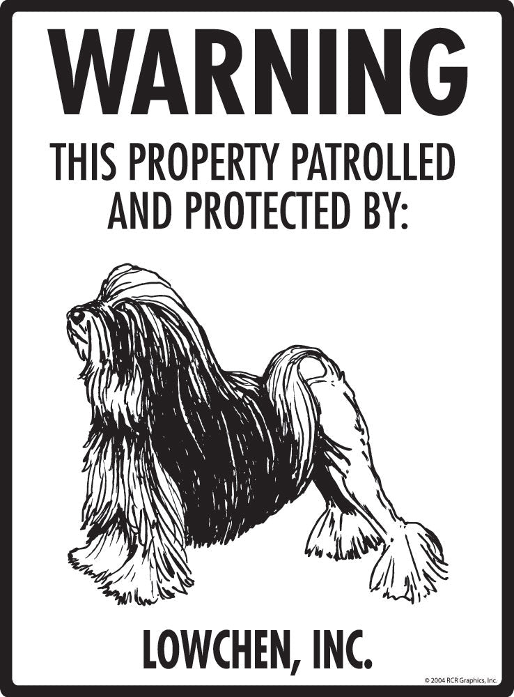 Lowchen - Warning! Property Sign