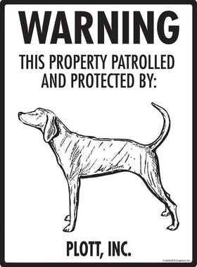 Plott - Warning! Property Sign