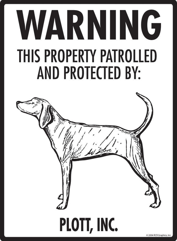 Plott - Warning! Property Sign