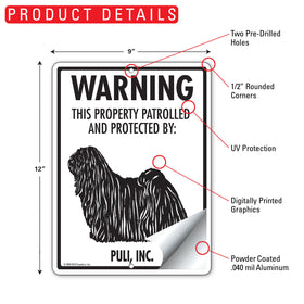 Puli! Property Patrolled Sign (9" x 12") - 0