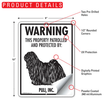 Puli! Property Patrolled Aluminum Sign - 9x12 Inch, Weatherproof Yard - 0
