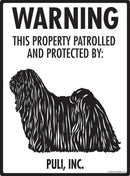 Puli - Warning! Property Sign