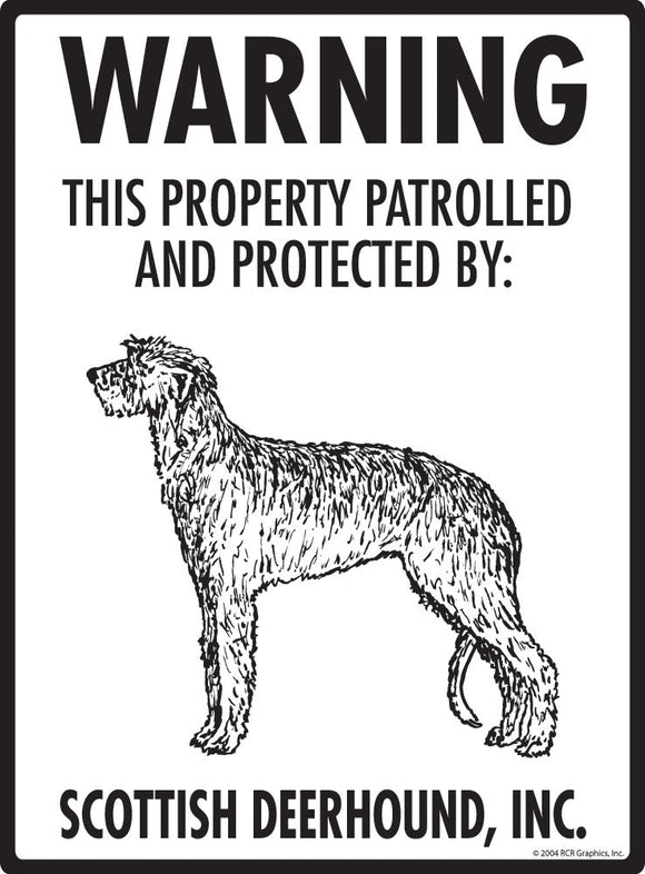 Scottish Deerhound - Warning! Property Sign