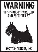 Scottish Terrier - Warning! Property Sign