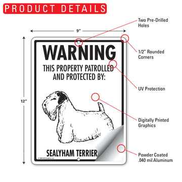 Sealyham Terrier! Property Patrolled Aluminum Sign - 9x12 Inch, Weatherproof Yard - 0
