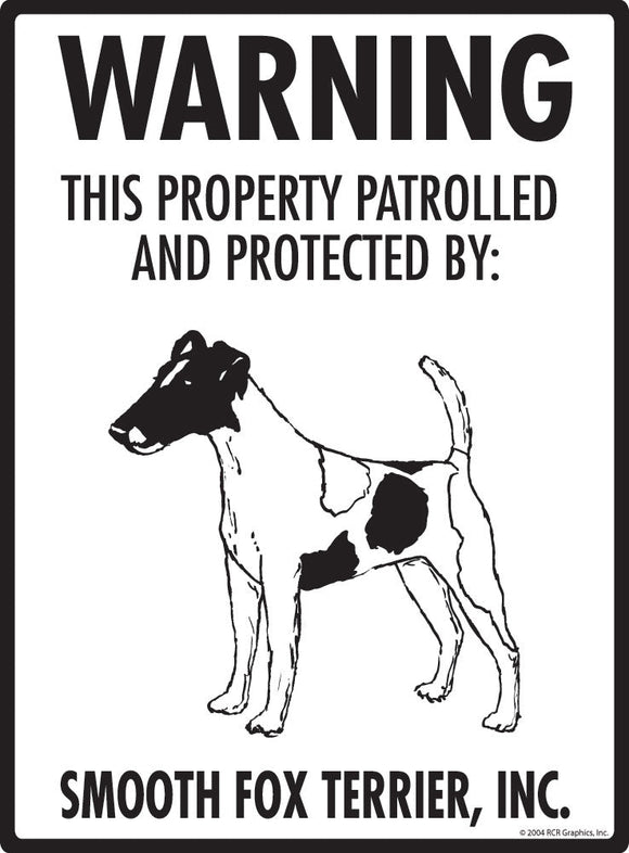 Smooth Fox Terrier - Warning! Property Sign