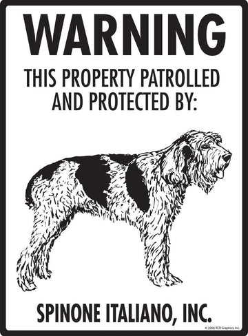 Spinone Italiano - Warning! Property Sign