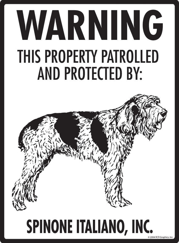 Spinone Italiano - Warning! Property Sign