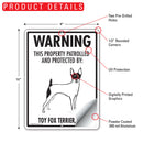 Toy Fox Terrier! Property Patrolled Sign (9" x 12")-2