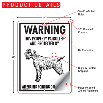 Wirehaired Pointing Griffon! Property Patrolled Aluminum Sign - 9x12 Inch, Weatherproof Yard - 0