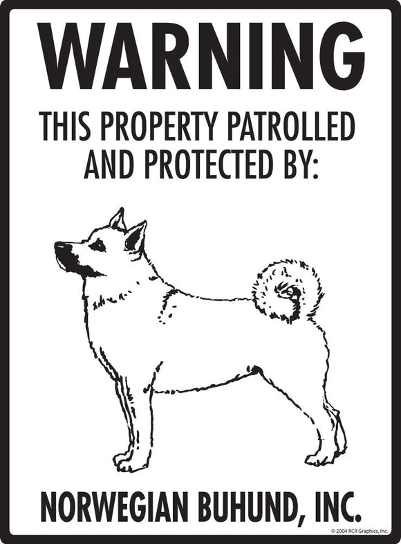 Norwegian Buhund - Warning! Property Sign