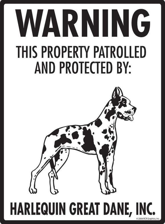Harlequin Great Dane - Warning! Property Sign