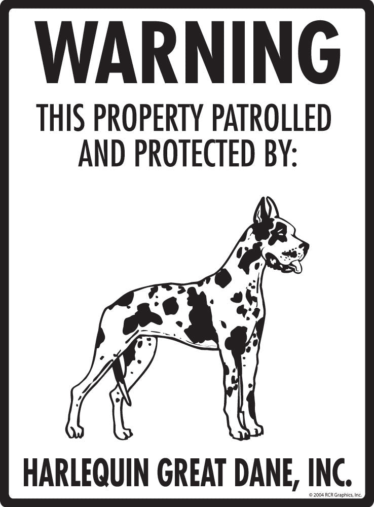 Harlequin Great Dane - Warning! Property Sign