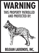 Belgian Laekenois - Warning! Property Sign