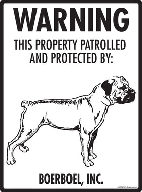 Boerboel - Warning! Property Sign