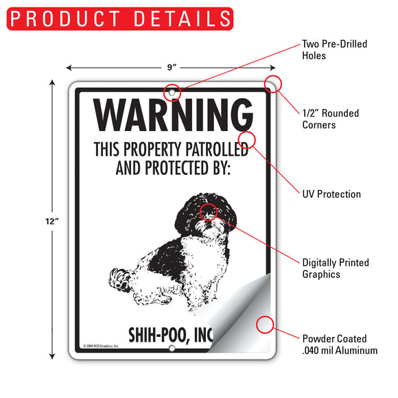 Shih-Poo! Property Patrolled Sign (9" x 12")