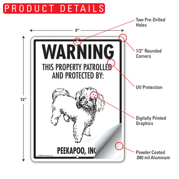 Peekapoo! Property Patrolled Aluminum Sign - 9x12 Inch, Weatherproof Yard - 0