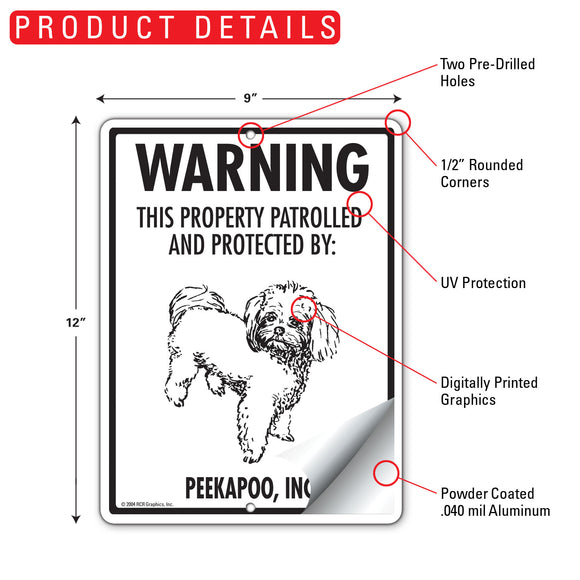 Peekapoo! Property Patrolled Sign (9" x 12")