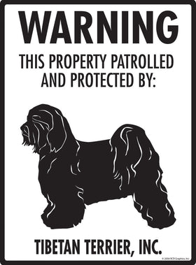 Tibetan Terrier - Warning! Property Sign