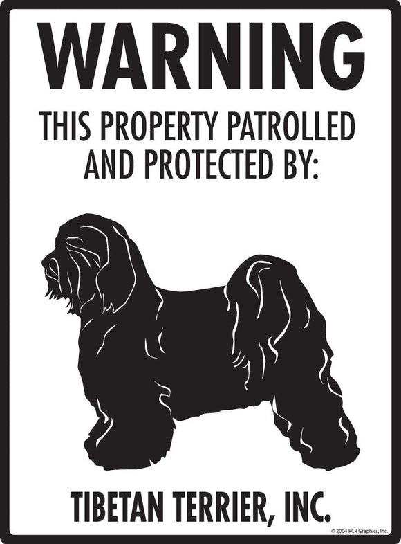Tibetan Terrier - Warning! Property Sign