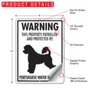Portuguese Water Dog! Property Patrolled Sign (9" x 12")-2