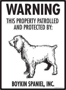 Boykin Spaniel - Warning! Property Sign