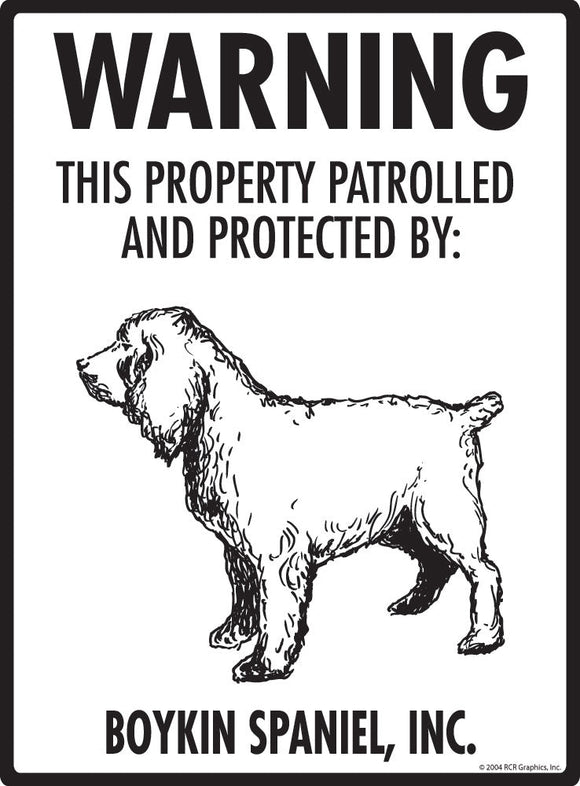 Boykin Spaniel - Warning! Property Sign