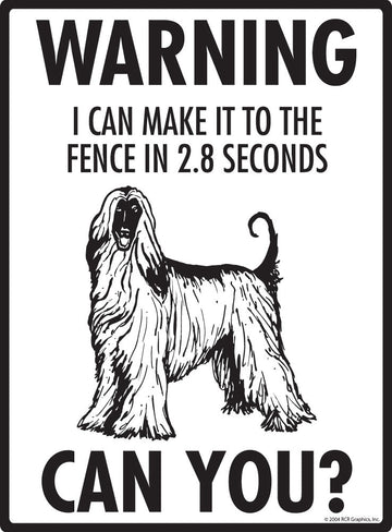 Afghan Hound - Warning! Fence Sign