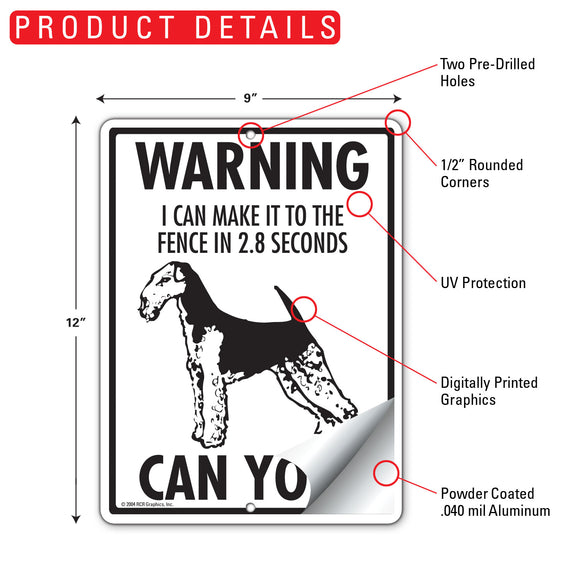 Airedale Terrier! Make It To Fence or Door Signs (9" x 12")