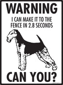 Airedale - Warning! Fence Sign