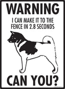 Akita Make It To Fence or Door Signs (9" x 12")-2