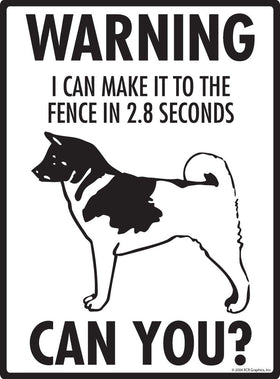 Akita Make It To Fence or Door Signs (9" x 12") - 0