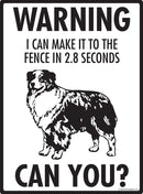 Australian Shepherd Make It To Fence or Door Signs (9" x 12")-2