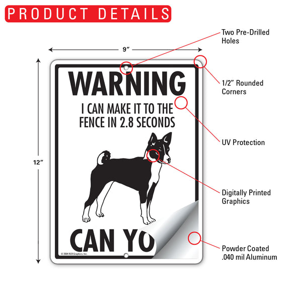 Basenji! Make It To Fence or Door Signs (9" x 12")