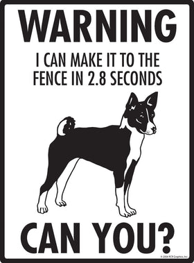 Basenji - Warning! Fence Sign