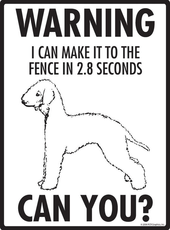 Bedlington Terrier - Warning! Fence Sign