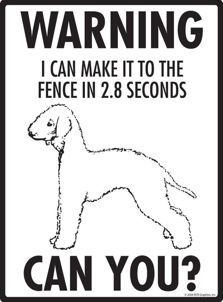 Bedlington Terrier - Warning! Fence Sign