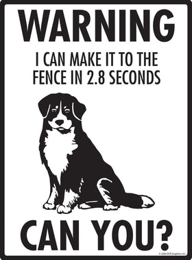 Bernese Mountain Dog - Warning! Fence Sign