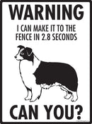 Border Collie - Warning! Fence Sign