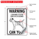 Border Terrier! Make It To Fence or Door Signs (9" x 12")-4