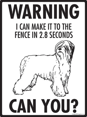 Briard Make It To Fence or Door Signs (9" x 12") - 0
