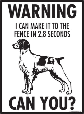 Brittany Make It To Fence or Door Signs (9" x 12") - 0