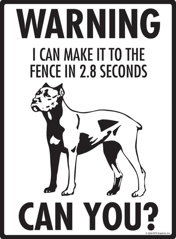 Cane Corso Make It To Fence or Door Signs (9" x 12") - 0