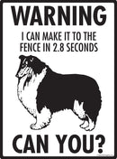 Collie - Warning! Fence Sign